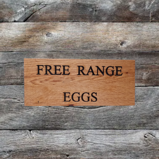 Free Range Eggs Sign