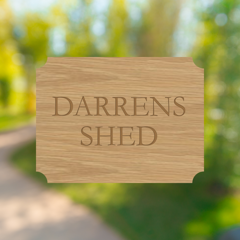 Shed Sign